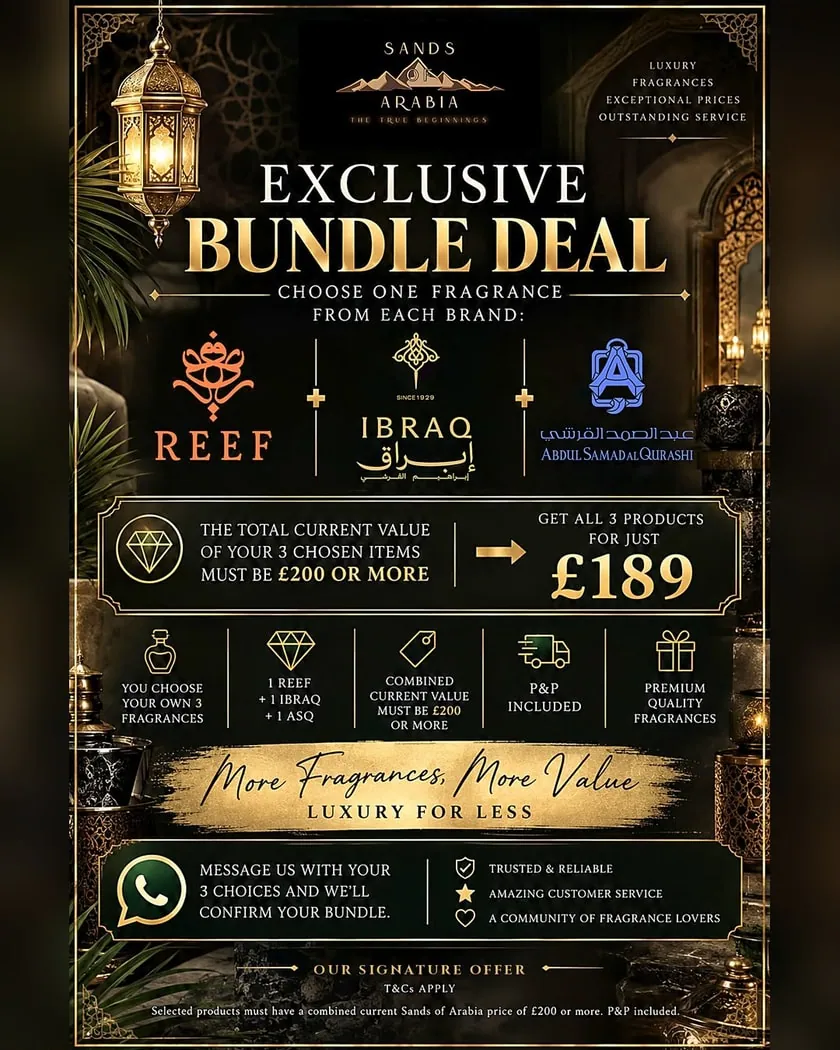 Exclusive Bundle Deal poster: choose one fragrance each from Reef, IBRAQ and Abdul Samad Al Qurashi. If the three come to £200 or more, get all three for £189, P&P included