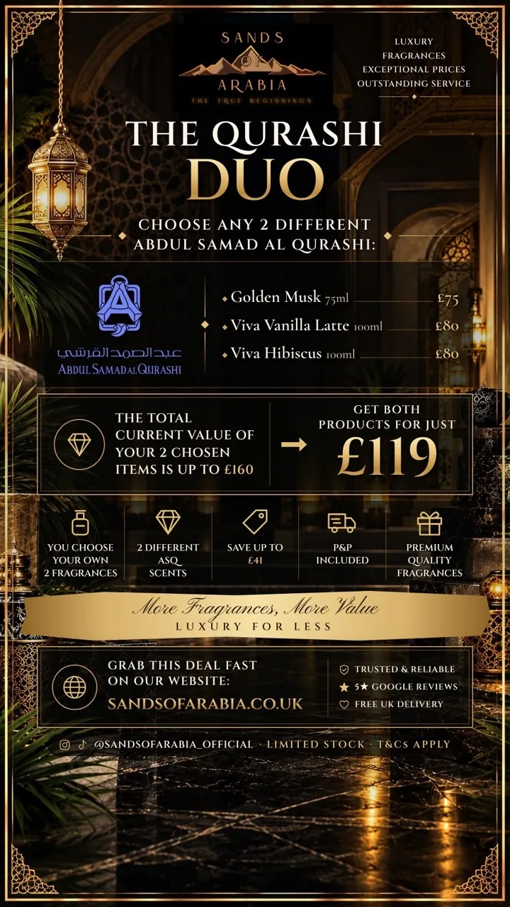 The Qurashi Duo poster: any 2 different Abdul Samad Al Qurashi fragrances for £119, P&P included